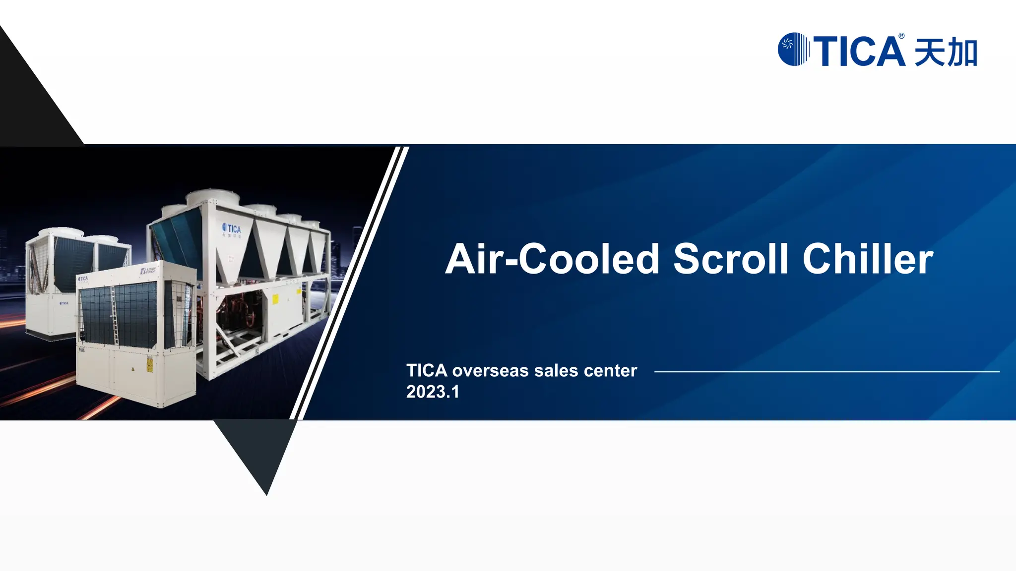 Air cooled scroll chiller-20230111 ysgjl | PPTX