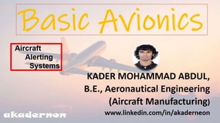 Basic Avionics |  Aircraft Alerting Systems ch-10 ( Last Chapter)