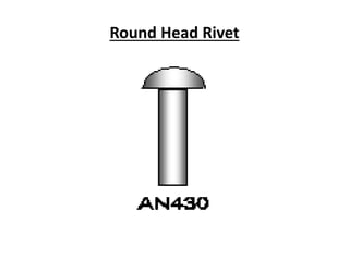 Round Head Rivet
 