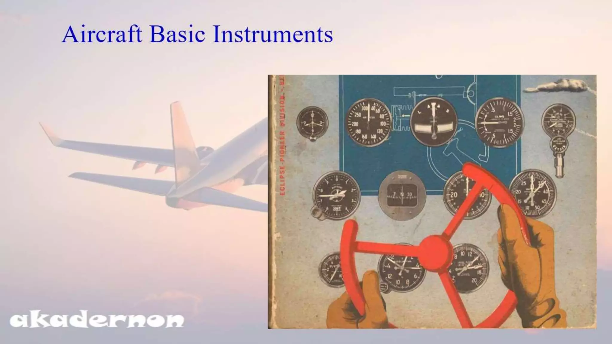 Basic Avionics | Aircraft Basic Instruments ch-2 | PPSX