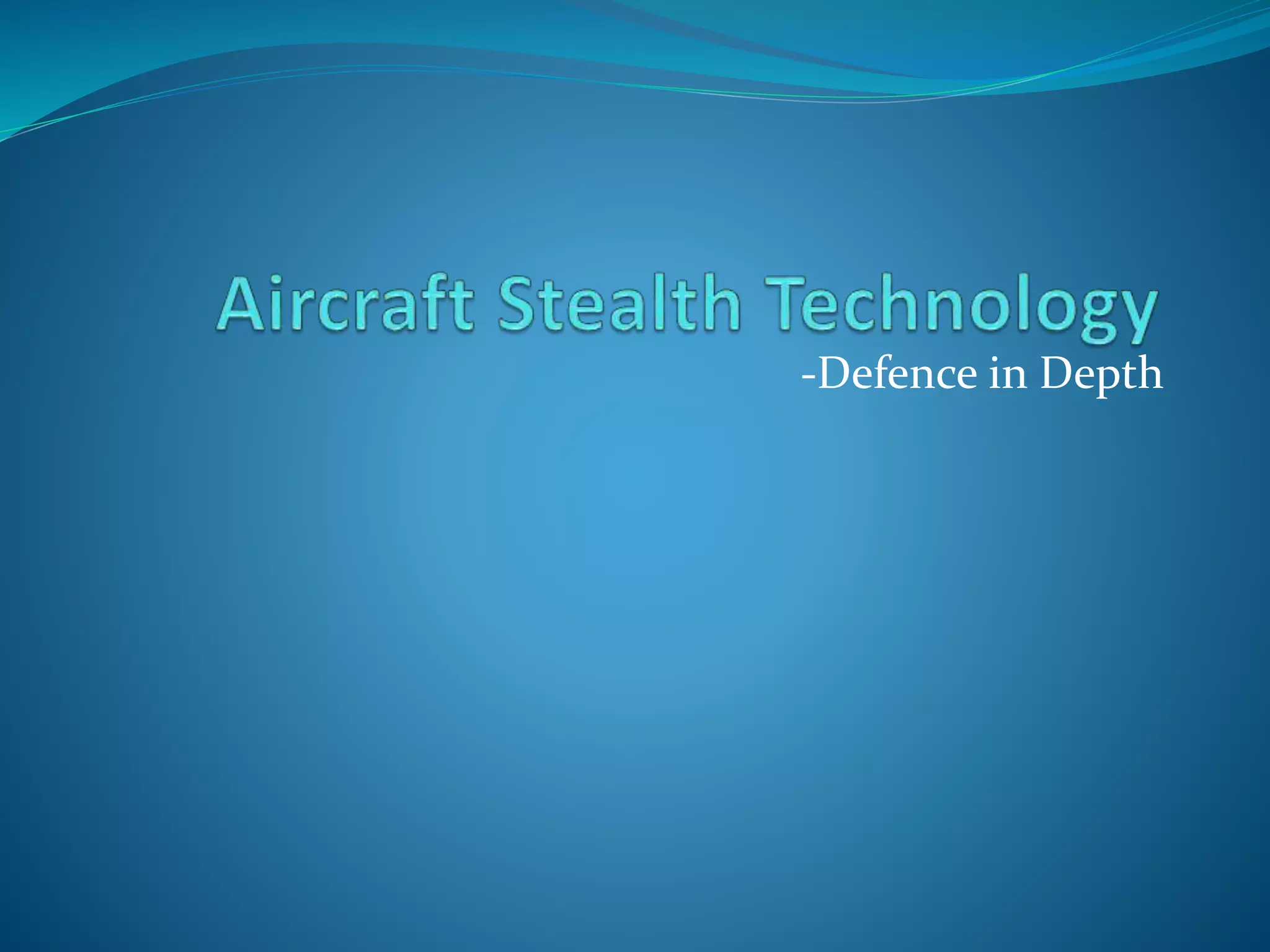 Stealth Aircraft Technology Ppt – STLUZ