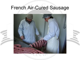 French Air-Cured Sausage
 