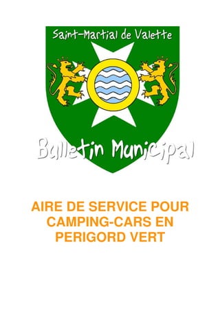 AIRE DE SERVICE POUR
CAMPING-CARS EN
PERIGORD VERT
 