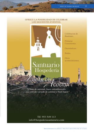 Boletín Informativo de la Basílica y Real Santuario de Ntra. Sra. de la Cabeza
Aires de Sierra MorenA 57
 