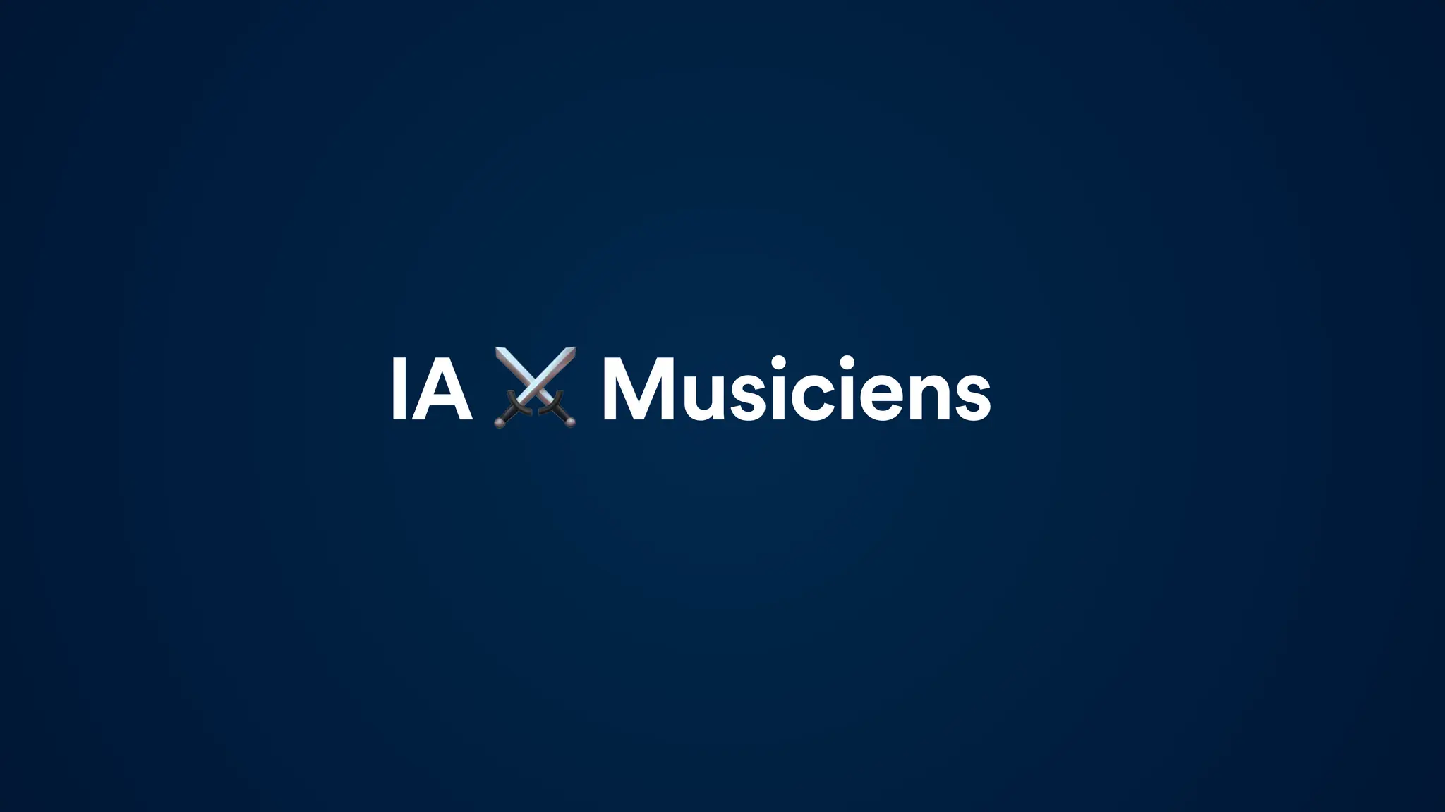IA ⚔ Musiciens
 