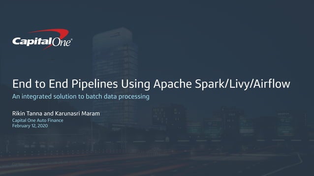 E2E Data Pipeline - Apache Spark/Airflow/Livy | PPT