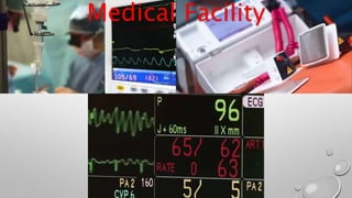 Medical Facility
 