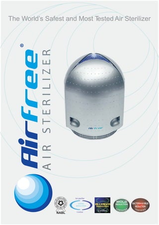 Air purifier

          OZONE
        REDUCTION

         Certified
NABL
 