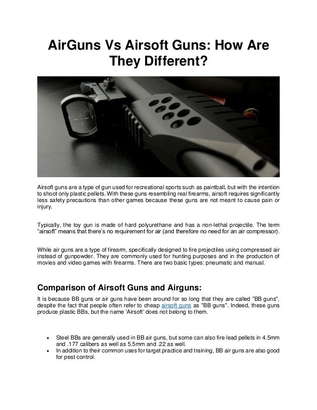 AirGuns Vs Airsoft Guns How Are They Different