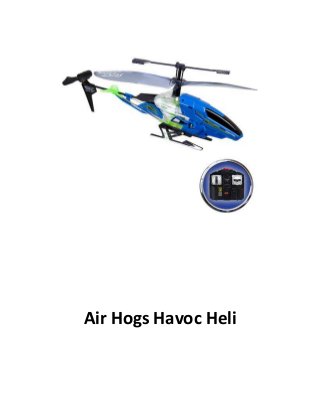 Air Hogs Havoc Heli

 
