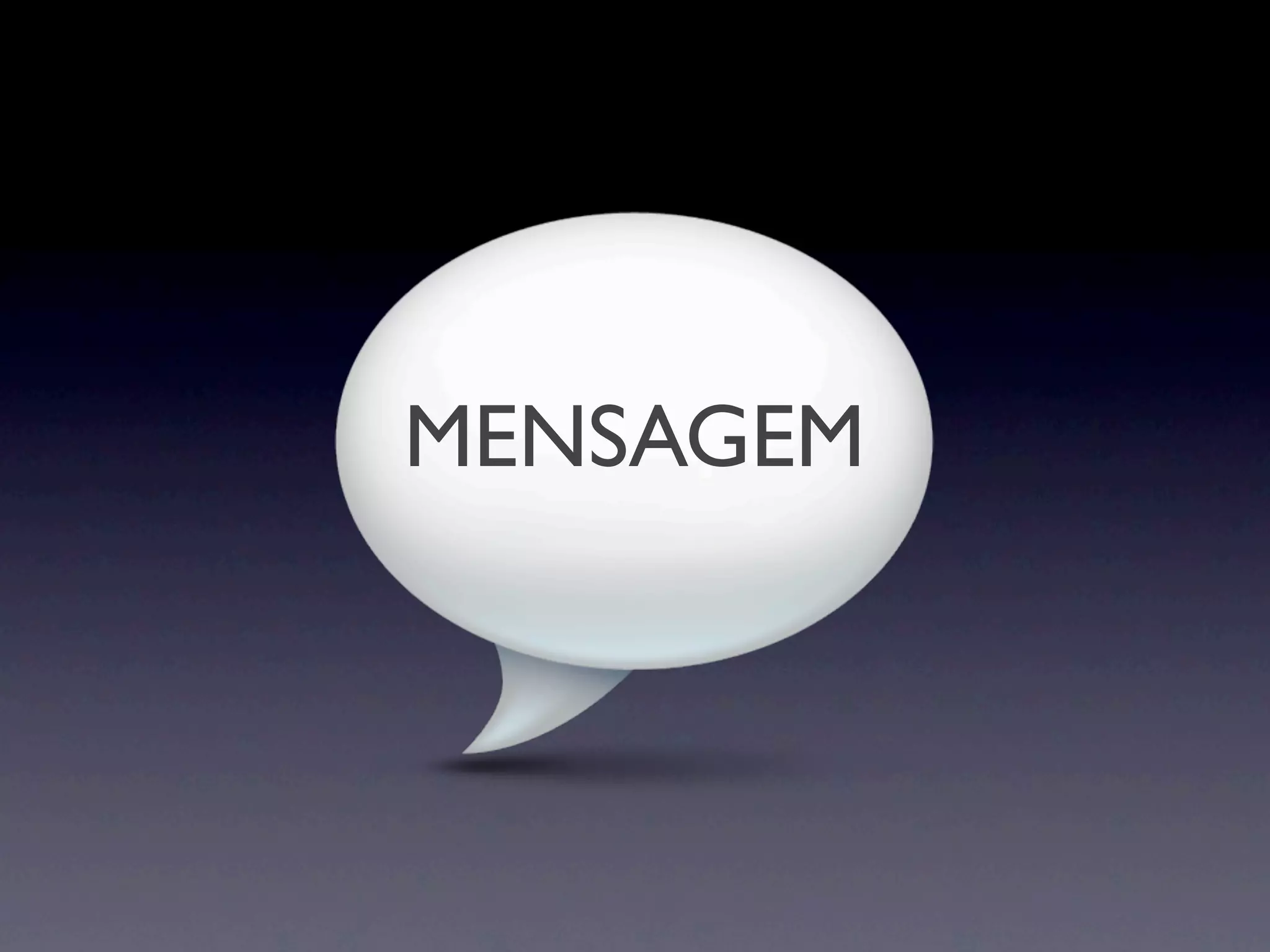 MENSAGEM
 