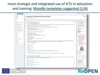 more strategic and integrated use of ICTs in education
and training: Moodle templates suggested (1/4)
 