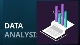 DATA
ANALYSIS
 