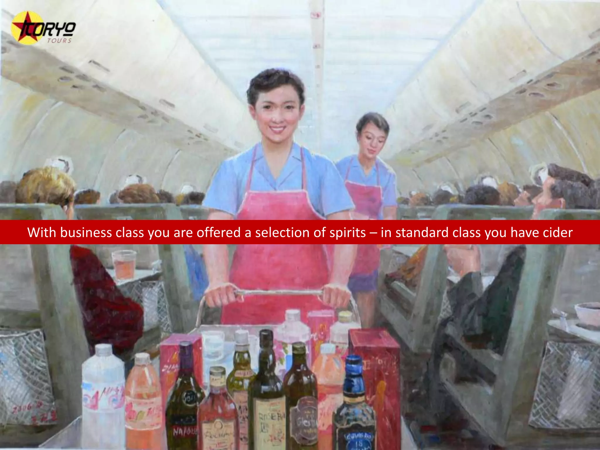 With business class you are offered a selection of spirits – in standard class you have cider