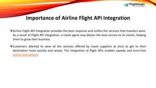 the importance of flight apis in the online travel... Airline Flight API Integration.pptx