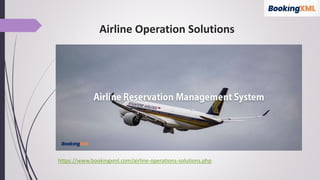 Airline Operation Solutions
https://www.bookingxml.com/airline-operations-solutions.php
 