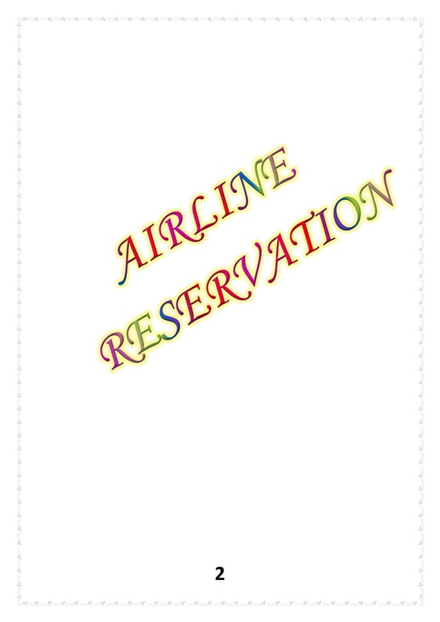 Airline reservation project using JAVA in NetBeans IDE | DOCX