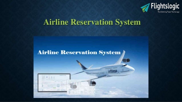 Airline Reservation System
 
