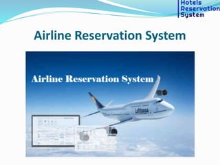Airline Reservation System
 