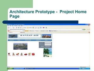 Architecture Prototype - Project Home
Page
 