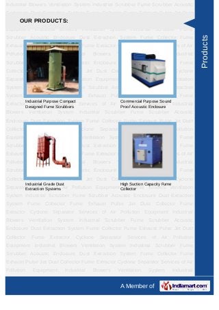 Industrial Blowers Ventilation System Industrial Scrubber Fume Scrubber Acoustic
Enclosure Dust Extraction System Fume Col...