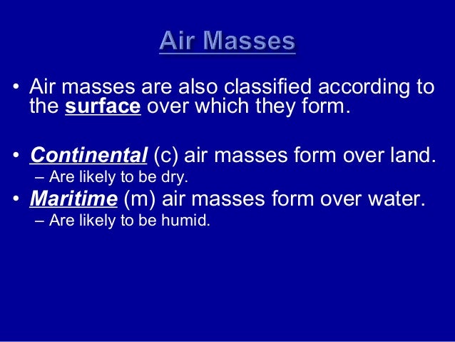 air masses and fronts how do air masses form