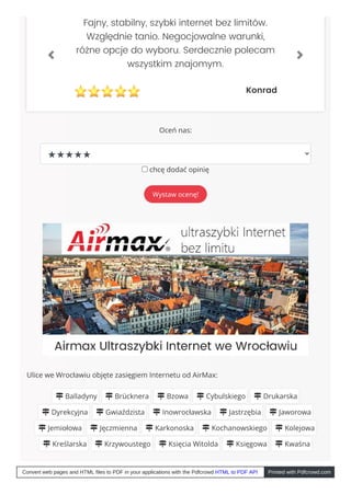 Ulice we Wrocławiu objęte zasięgiem Internetu od AirMax:
 Balladyny  Brücknera  Bzowa  Cybulskiego  Drukarska
 Dyrek...