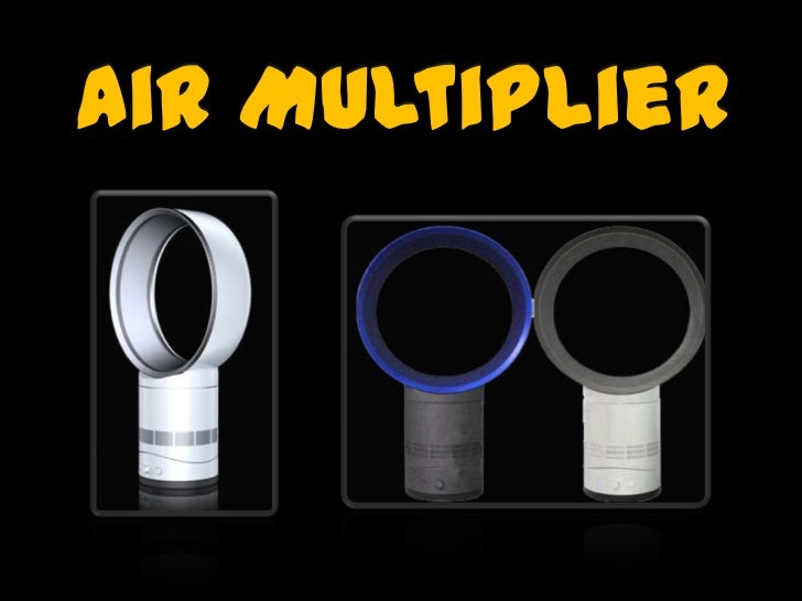 Air multiplier