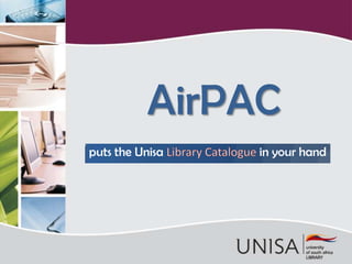 puts the Unisa in your hand
AirPAC
 