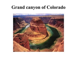 Grand canyon of Colorado
 
