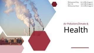 air pollution , climate and health presentation | PPTX