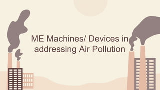 Air Pollution that affect human health and it's environment | PPTX