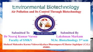 AIR Pollutions and its Control Through Biotechnology-1.pdf