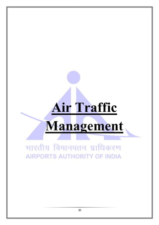 30
Air Traffic
Management
 