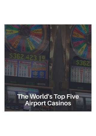 World airport Casinos