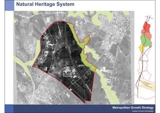 Natural Heritage System




                          Metropolitan Growth Strategy
                                       Greater Amman Municipality
 