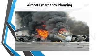 Airport Emergency Planning
 