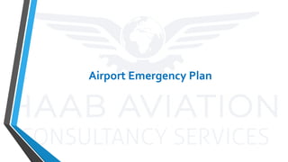 Airport Emergency Plan
 