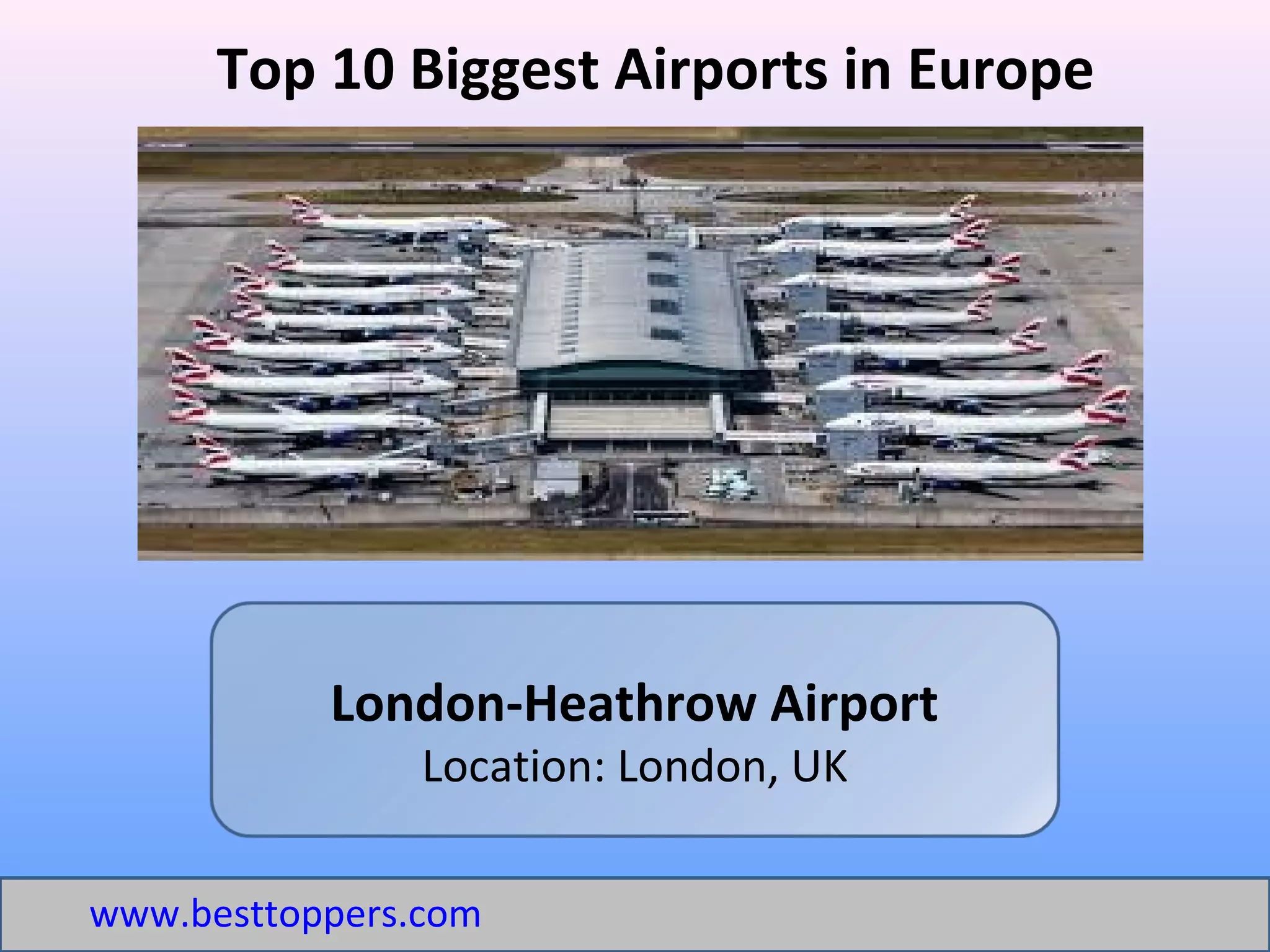 10 Biggest Airports in Europe