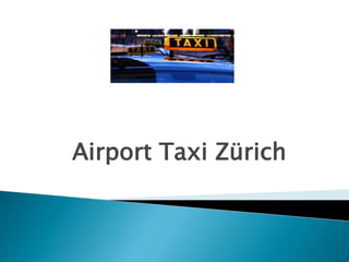 Airport Taxi Zürich
 