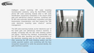 Intelligent airport scanning QR code boarding
reconstruction solutions, using the NLS-FM30 mobile
phone QR code scanning m...