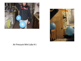 Air Pressure Mini Labs # 1 