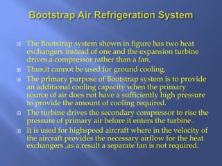 Air refrigeration system used in aircraft | PPTX