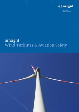 airsight - Wind Turbines & Aviation Safety | PDF