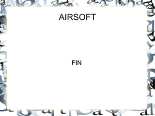 AIRSOFT FIN