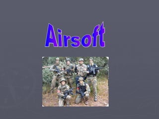 Airsoft 