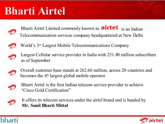 conclusion of airtel company Bharti airtel has more than 65 million customers the company possesses a customized version of the google search engine which will enhance broadband services to. conclusion of airtel company Bharti airtel has more than 65 million customers the company possesses a customized version of the google search engine which will enhance broadband services to.