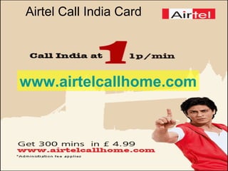Airtel Call India Card www.airtelcallhome.com 