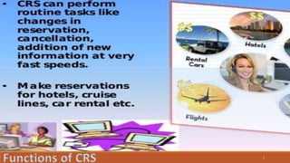 Computerized Reservation System Process Computer reservation system and Global distribution system (CRS and GDS ...