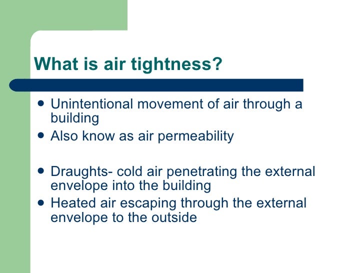 Air tightness